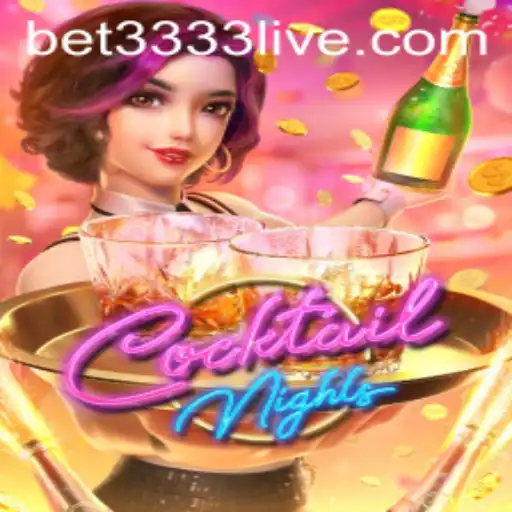 Exploring CocktailNights at BET3333.com: A Thrilling Game Experience