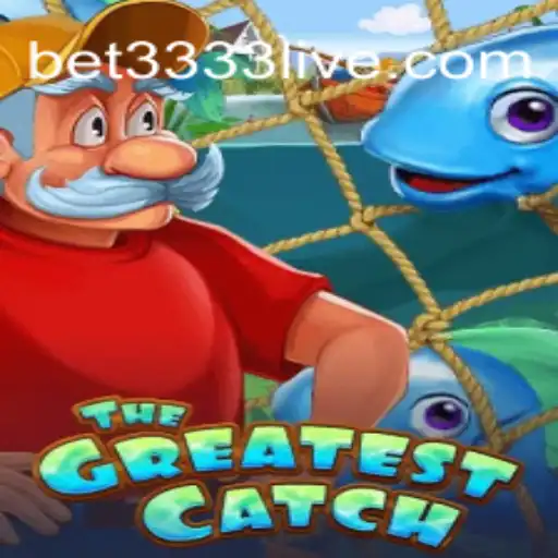 TheGreatestCatch: An Immersive Adventure Awaits Enthusiasts on BET3333.com